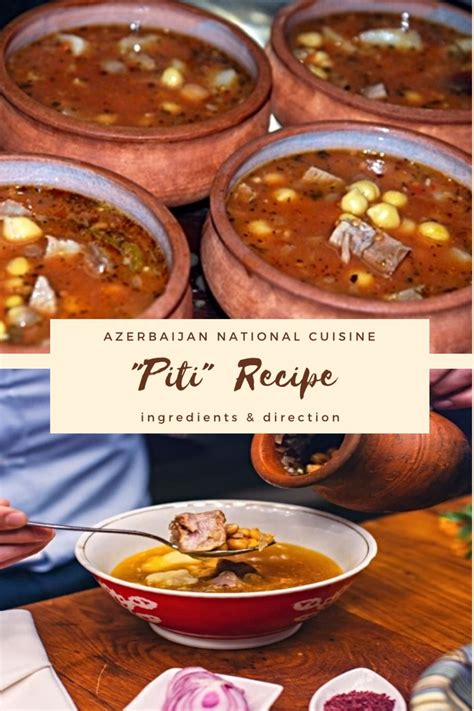 Piti recipe (Traditional Azerbaijani meat soup) | Cooking, Recipes ...