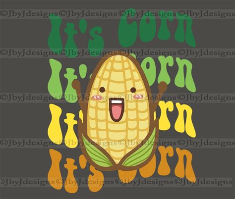 It's Corn Kid Tiktok Svg Corn Svg Fall Svg Funny Svg - Etsy