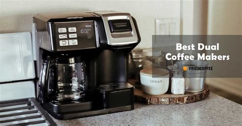 10 Best Dual Coffee Makers [Double Brewer] - FriedCoffee