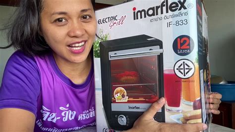 My New Imarflex Electric Grill IF-833 | Unboxing Imarflex Electric Oven | Unboxing Episode 2 ...