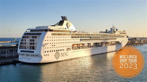 MSC Lirica cruise ship tour 2023 - YouTube