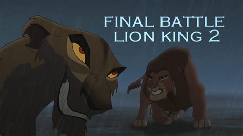 The Lion King 2 Simba's Pride - The Final Battle (HD) - YouTube