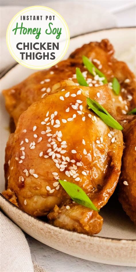 Instant Pot Honey Soy Chicken Thighs | Recipe | Yummy chicken recipes ...