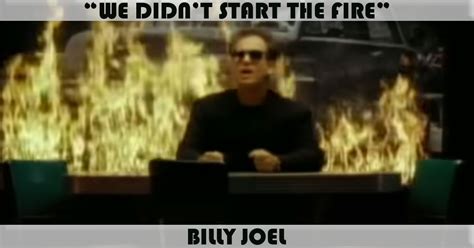 "We Didn't Start The Fire" Song by Billy Joel | Music Charts Archive