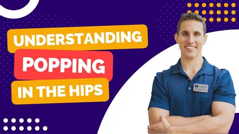 Understanding The Popping Sound In Hips - YouTube