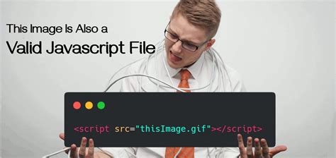 This Image Is Also a Valid Javascript File - DEV Community