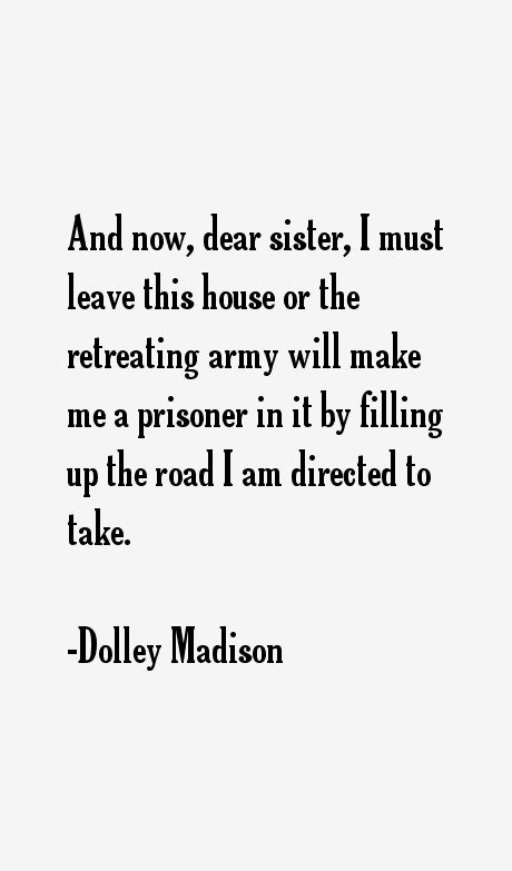 Dolley Madison Quotes & Sayings