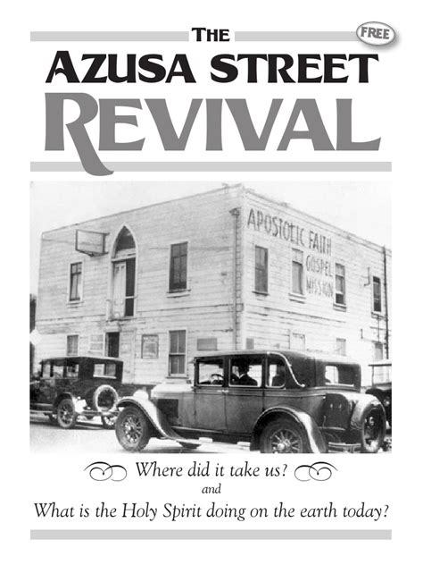 Azusa Street Revival | Pentecostalism | Acts Of The Apostles