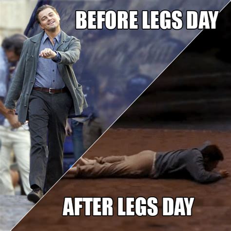 50 Hilarious After Leg Day Meme | SayingImages.com in 2020 | Legs day, Leg day memes, After leg ...