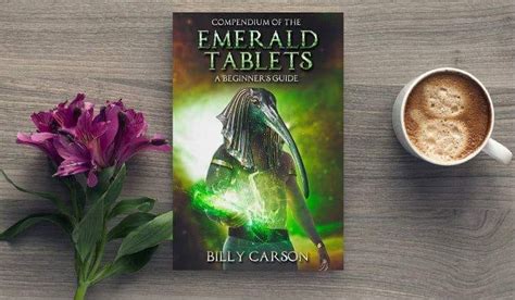 The Emerald Tablets by Best Selling Author Billy Carson - The Frisky