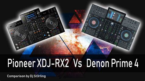 Denon Prime 4 Vs. Pioneer XDJ-RX2 - Which one is better? - YouTube