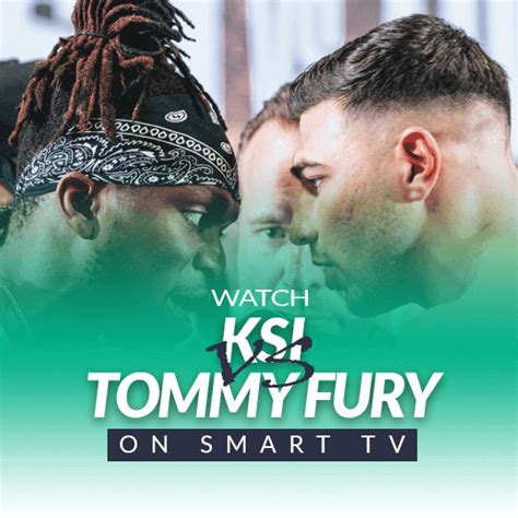 How to Watch KSI vs. Tommy Fury on Smart TV