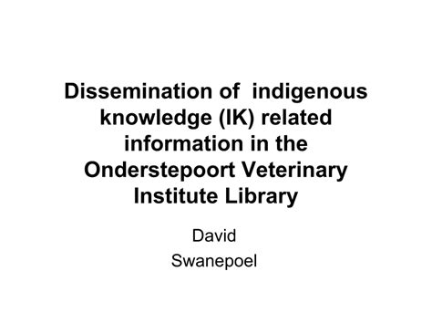 (PDF) Dissemination of indigenous knowledge (IK) related information in ...