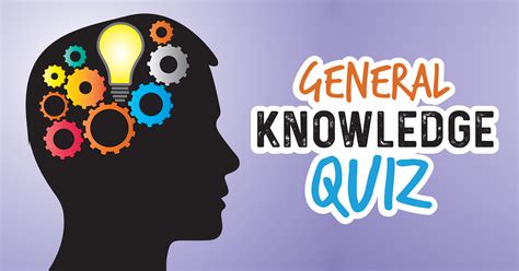 General Knowledge Quiz - Quiz - Quizony.com