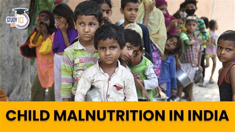 Child Malnutrition in India