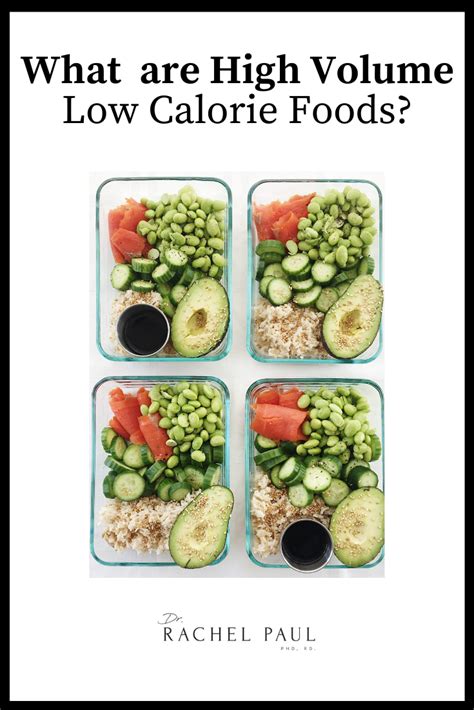 What Are High Volume Low Calorie Foods?