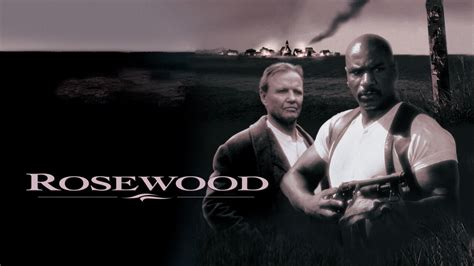 Rosewood (1997) Watch Free HD Full Movie on Popcorn Time