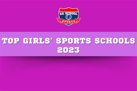 The Top Girls’ Sports Schools 2023 - SA School Sports
