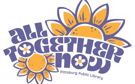 All Together Now | Pittsburg Public Library