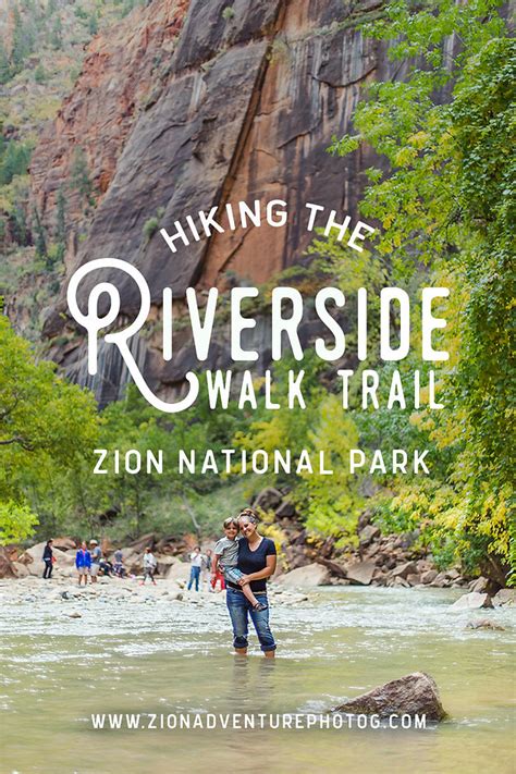 Hiking The Riverside Walk Trail - Zion National Park