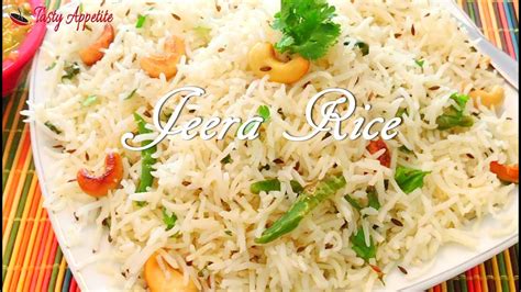 Jeera Rice Recipe | How to make Jeera Rice | Easy Jeera Rice | Tasty Appetite - YouTube