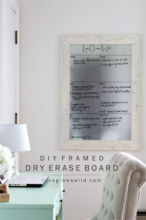 DIY Framed Dry Erase Board - Love Grows Wild