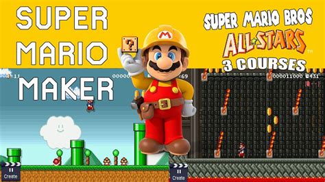 Super Mario Bros All Stars Showcase | Super Mario Maker MODs - YouTube