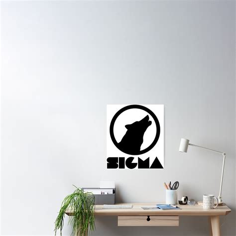 "Sigma male, Sigma wolf, Sigma rule, Sigma" Poster for Sale by WarloftersS | Redbubble