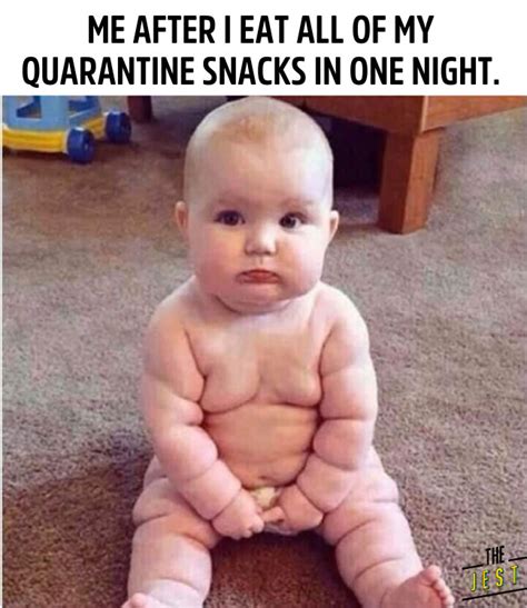 QUARANTINE-SNACKS-FAT-BABY-MEME - The Jest