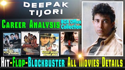 Deepak Tijori Acting Career Hit and Flop Movies List with Box Office Collection Analysis - YouTube