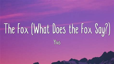 The Fox (What Does the Fox Say?) - Ylvis (Lyrics) - YouTube