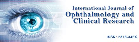 International Journal of Ophthalmology and Clinical Research | Clinmed International Library