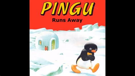 PINGU Pingu Runs Away.🐧 - YouTube