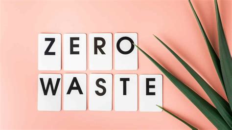 45 Zero waste tips for beginners; protect the planet - Slick Eco