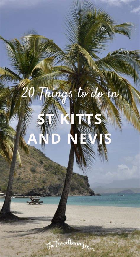 20 Things to do in St Kitts and Nevis