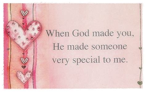 When GOD made You, He made someone very special to me ♥ | God made you, Jesus loves, Make it ...