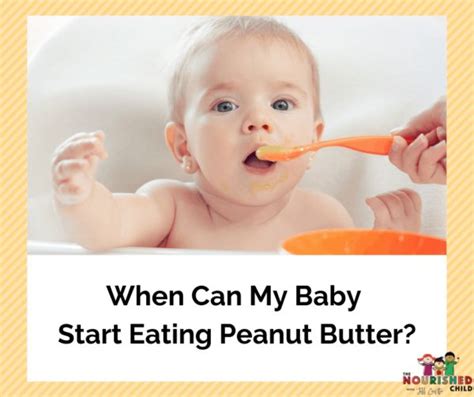 Yes, You Can Give Your Baby Peanut Butter! | Peanut butter baby, Kids ...