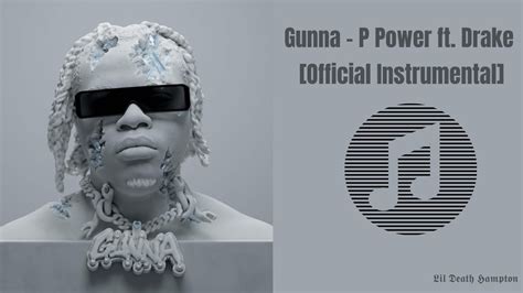 Gunna - P power ft Drake [Official Instrumental] - YouTube