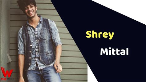 Shrey Mittal (MTV Splitsvilla) Height, Weight, Age, Affairs, Biography ...