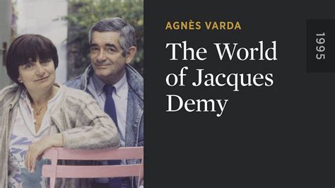 The World of Jacques Demy - Part 1: The Films - The Criterion Channel