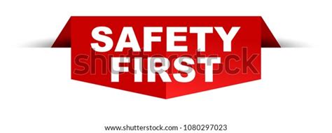 Banner Safety First Stock Vector (Royalty Free) 1080297023