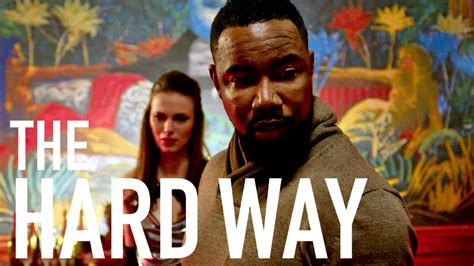 The Hard Way (2019) - AZ Movies