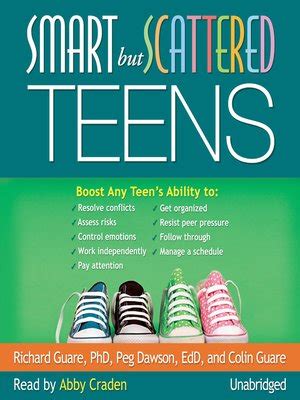 Smart but Scattered Teens by Richard Guare PhD · OverDrive: ebooks, audiobooks, and more for ...