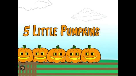 5 Little Pumpkins Sitting on a Gate Children's Song | Halloween Lyrics ...