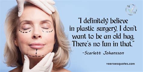 Top Plastic Surgery Quotes and Sayings from Surgeons