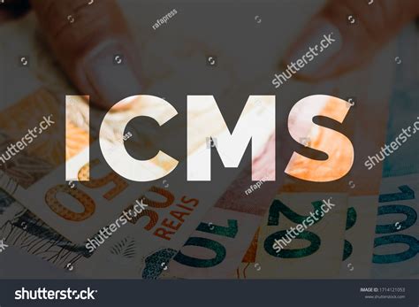 Icms Tax On Operations Relating Circulation Foto stock 1714121053 | Shutterstock