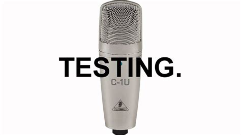 Behringer C-1U Microphone Test - YouTube