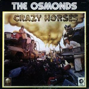 The Osmonds - Crazy Horses Lyrics and Tracklist | Genius