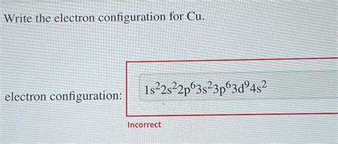 Solved Write the electron configuration for Cu. electron | Chegg.com