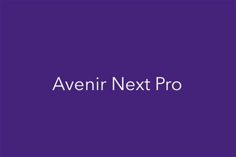 avenir-next-pro-01 | Fonts Shmonts